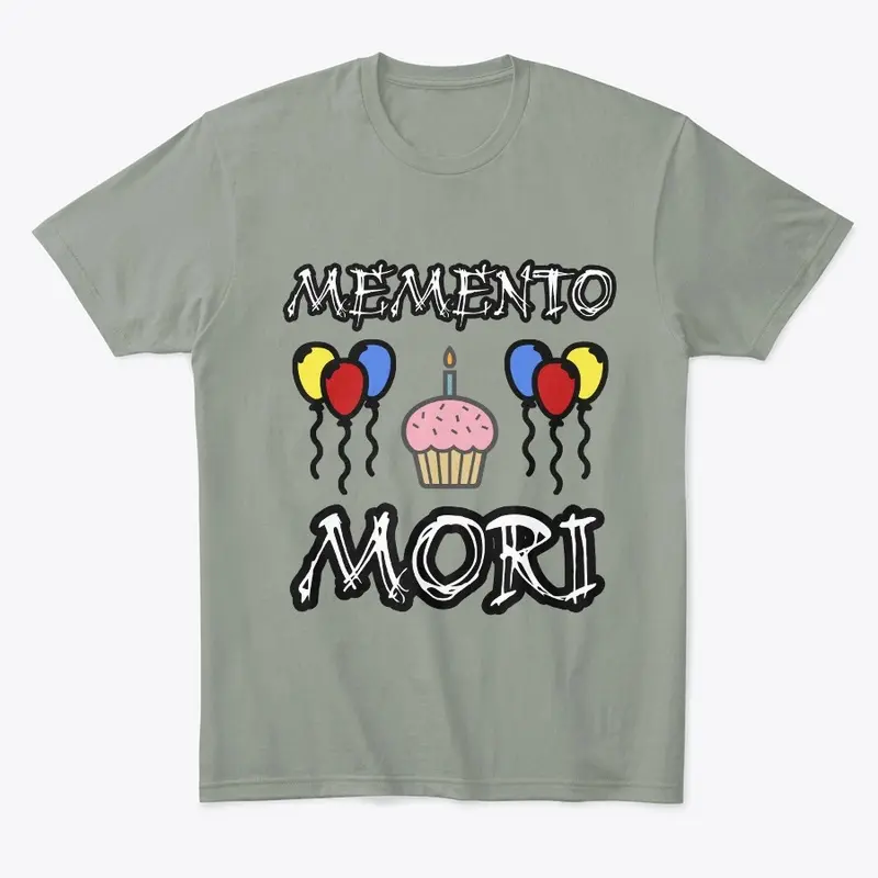 Memento Mori - Birthday