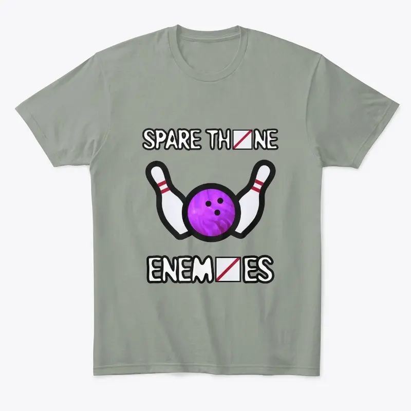 Spare Thine Enemies - Bowling